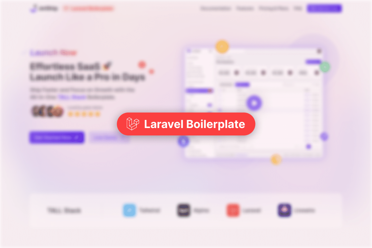 Discover What's Next: New Updates & Releases, and Platform Updates For Q3, 2024 3 Laravel Boilerplate
