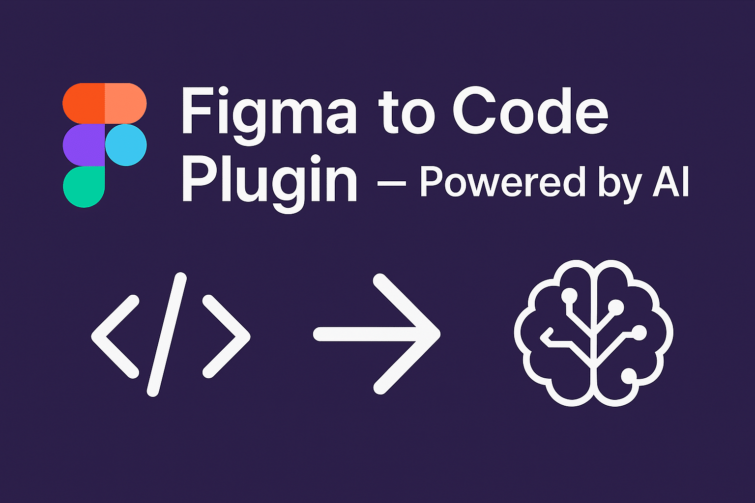 Discover Whatβs Next: Q2, 2025 New Launches & Releases β 5 Figma to Code Plugin