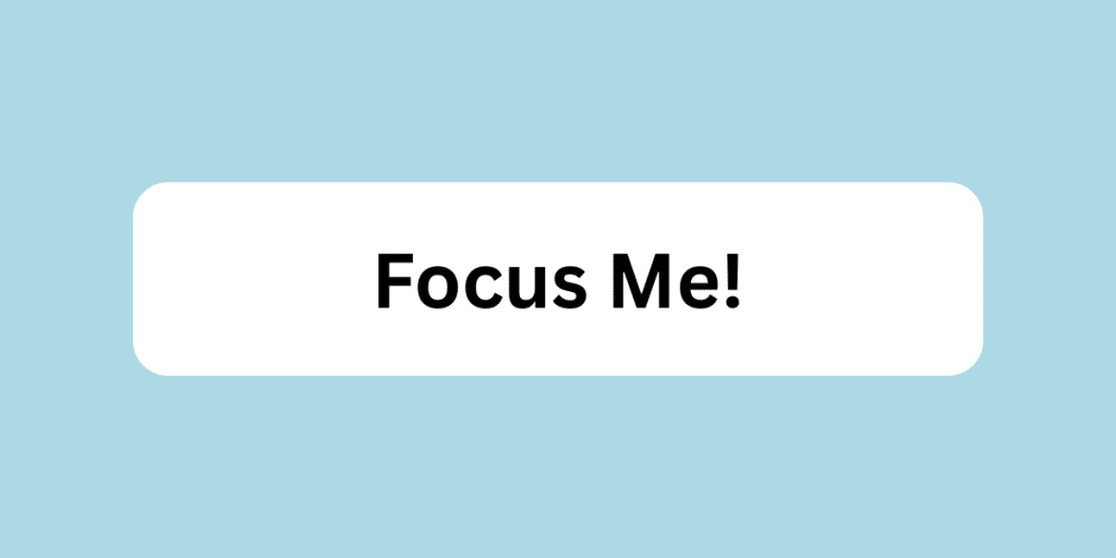 The CSS Parent Selector: Why It Doesn’t Exist & What You Can Do Instead? 2 Focus Me