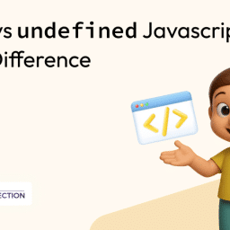 Difference Between Null vs Undefined Javascript 37 null vs undefined javascript