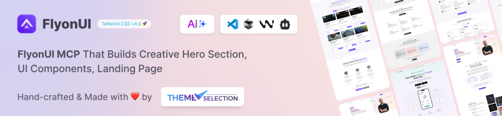 Top 10+ UI UX AI Generators Designers Must Have 6 flyonui tailwind mcp