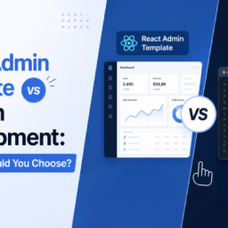 React Admin Template vs Custom Development: Which One Should YouChoose? 22 reactadmin