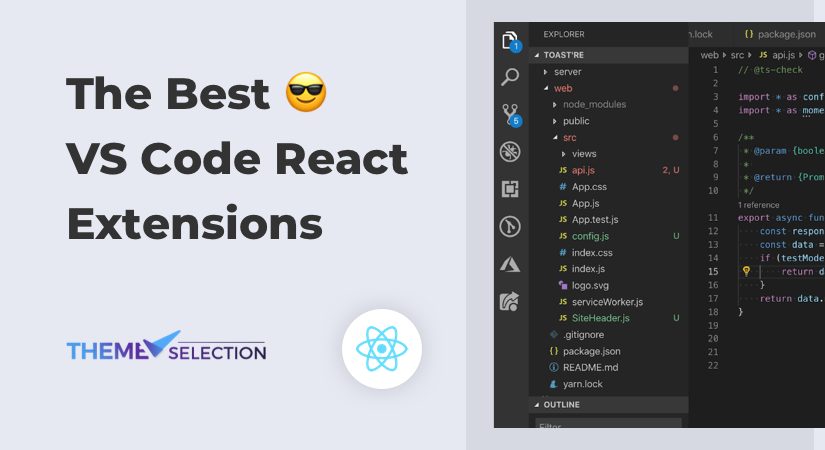 The Best VS Code React Extensions 2023 - ThemeSelection