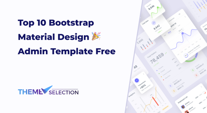 10+ Bootstrap Material Design Admin Template - ThemeSelection