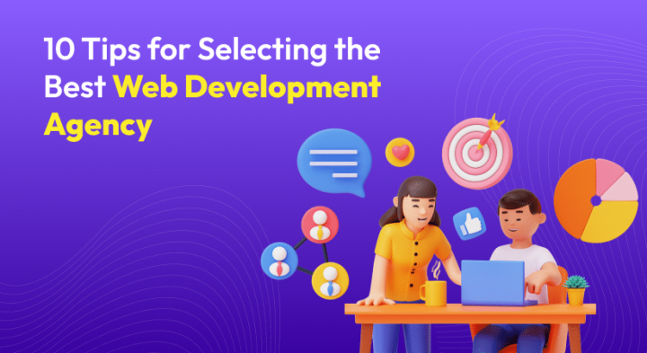 How to Choose the Right Web Development Company for Your Business ...